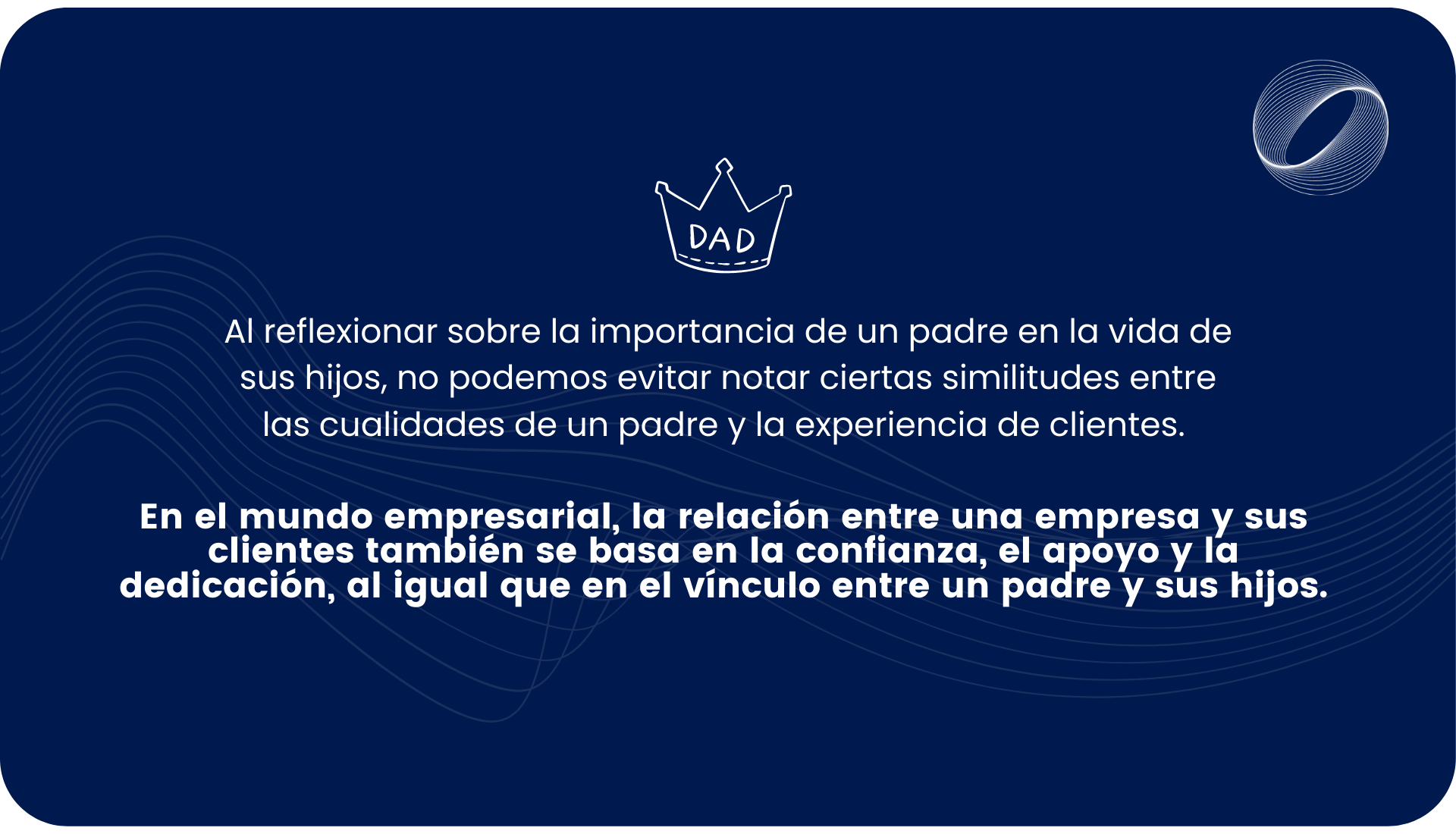 Al reflexionar sobre la importancia de un padre en la vida de sus hijos, no podemos evitar notar ciertas similitudes entre las cualidades de un padre y la experiencia de clientes